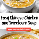 Chicken & Sweetcorn Soup Recipe