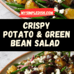 Warm Green Bean Salad with Crispy Potatoes Recipe