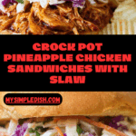 Crock Pot Pineapple Chicken Sandwiches Recipe