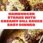 Hamburger Steaks in Creamy Dill Sauce Recipe