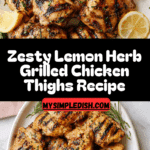 Lemon Herb Grilled Chicken Recipe