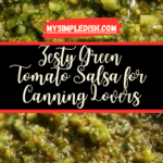 How to Make Green Tomato Salsa Recipe