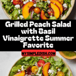 Grilled Peach Salad with Basil Vinaigrette Recipe