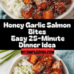 Honey Garlic Salmon Bites Recipe