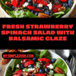 15-Minute Strawberry Spinach Salad Recipe