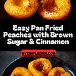 Pan fried peaches Recipe