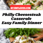 Philly Cheesesteak Casserole (BEST Easy Recipe!) Recipe