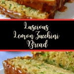 Luscious Lemon Zucchini Bread Recipe