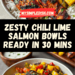 Chili Lime Salmon Bowls Recipe