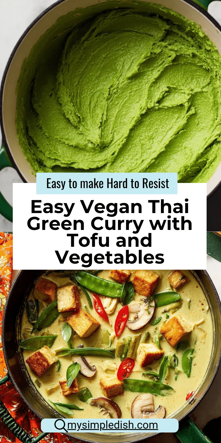 Incredible Vegan Thai Green Curry Recipe | Flavorful & Easy